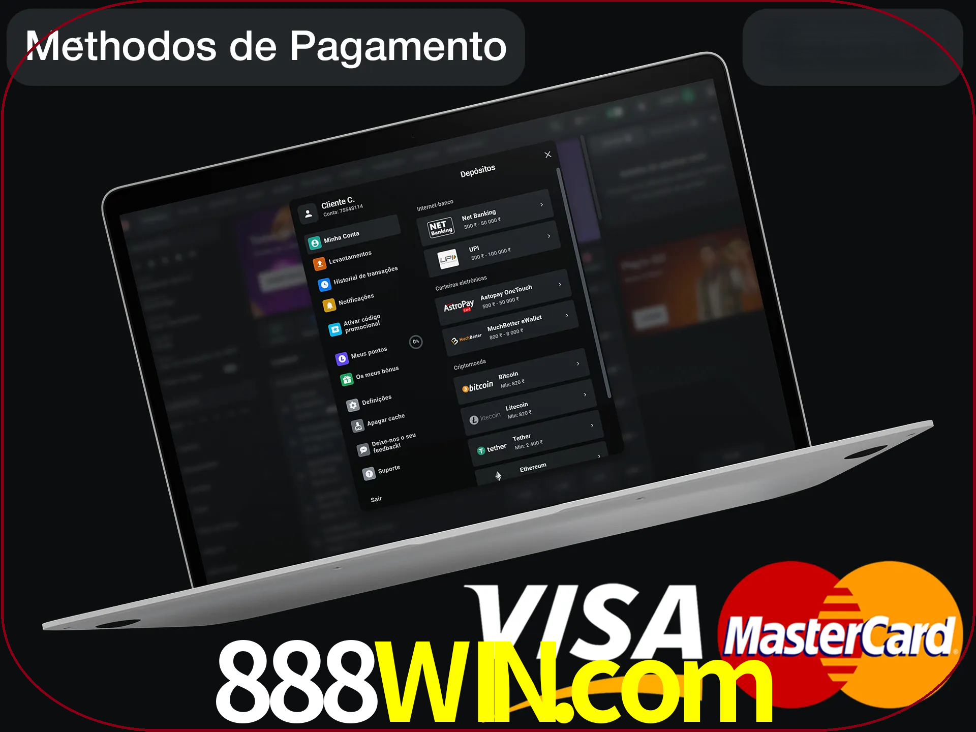 Use seu método de depósito preferido.